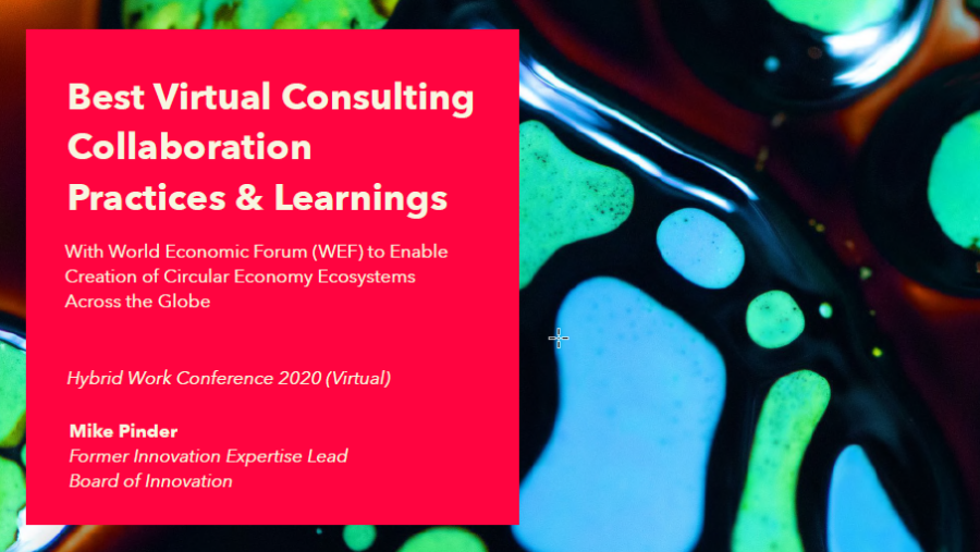 Best Virtual Consulting Collaboration Practices World Economic Forum (WEF) to Enable Circular Economy Ecosystems